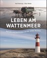 Leben am Wattenmeer - Elke Weiler - 9783734309663