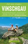 Bruckmann Wanderfürher: Zeit zum Wandern Vinschgau - Markus Meier ; Janina Meier - 9783734314216