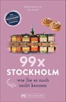 99 x Stockholm wie Sie es noch nicht kennen - Lisa Arnold - 9783734314278