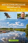 Bruckmann Reiseführer Mecklenburgische Seenplatte: Zeit für das Beste - Andreas Srenk ; Ottmar Heinze - 9783734315503