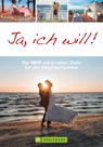 Ja, ich will! - Susanne Asal ; Franz Marc Frei ; Heide Marie Karin Geiss ; Udo Haafke ; Jochen Müssig - 9783734317873