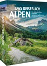 Das Reisebuch Alpen - Eugen E. Hüsler - 9783734318320
