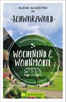 Wochenend und Wohnmobil - Kleine Auszeiten im Schwarzwald - Marion Landwehr - 9783734320446