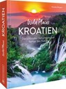 Wild Places Kroatien - Veronika Wengert - 9783734325090
