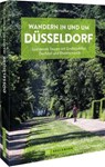 Wandern in und um Düsseldorf - Udo Haafke - 9783734325663