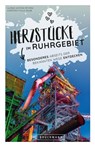 Herzstücke im Ruhrgebiet - Ulrike Katrin Peters ; Karsten-Thilo Raab - 9783734326141