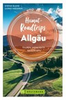 Heimat-Roadtrips Allgäu - Stefan Blank ; Ulrike Niederer - 9783734326530