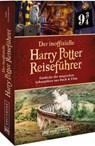Der inoffizielle Harry Potter Reiseführer - Antje Gerstenecker ; Annina Gerstenecker - 9783734327490
