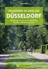 Wandern in und um Düsseldorf - Udo Haafke - 9783734329180