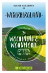Wochenend & Wohnmobil Kleine Auszeiten im Weserbergland - Udo Haafke - 9783734329548