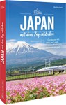 Japan mit dem Zug entdecken - Matthias Reich - 9783734331862