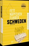 Fettnäpfchenführer Schweden - Cornelia Lohs - 9783734332531