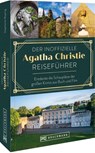 Der inoffizielle Agatha Christie Reiseführer - Stefanie Bisping - 9783734332654