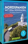 Nordspanien mit dem Wohnmobil - Ines Friedrich - 9783734333019