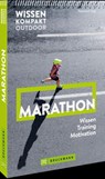 Wissen Kompakt Outdoor Marathon - Raimund Vogl - 9783734333873
