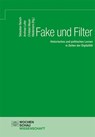 Fake und Filter - Sebastian Barsch ; Christian Meyer-Heidemann ; Andreas Lutter - 9783734408540