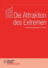 Die Attraktion des Extremen - Andrea Keller ; Gunter Geiger ; Andreas Büsch - 9783734411625