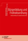 Bürgerbildung und Freiheitsordnung - Alexander Gantschow ; Christian Meyer-Heidemann - 9783734415371