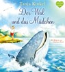 Der Wal und das Mädchen - Tanja Kinkel - 9783734820328