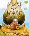 Borst vom Forst will hoch hinaus - Yvonne Hergane - 9783734820496