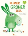 Kleiner grüner Esel - Anuska Allepuz - 9783734820687