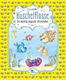 Kuschelflosse - Die mächtig magische Glitzerbohne - Band 4 - Nina Müller - 9783734828294