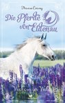 Die Pferde von Eldenau - Wiehern im Wald - Theresa Czerny - 9783734854170