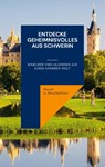 Entdecke Geheimnisvolles aus Schwerin - Herold Zu Moschdehner - 9783735778765