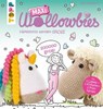 MAXI Wollowbies - Jana Ganseforth - 9783735810021