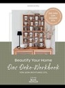 Beautify Your Home. Das Deko-Workbook von @ein.richtungs.stil - Nadine Blümel - 9783735818546