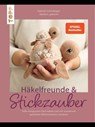 Häkelfreunde & Stickzauber - Gabriela Scheidegger - 9783735818751