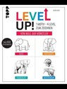Level up! 1 Motiv - 4 Level zum Zeichnen - Gecko Keck - 9783735819208