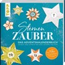 Sternenzauber. Das Adventskalender-Buch - jeden Tag einen neuen Stern falten - Dominik Meißner - 9783735850232