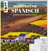 Wortsuche Spanisch - Spielend leicht Sprache lernen - Eric Saunders - 9783735851451
