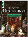 Kreative Hexenkunst - Molly Roberts - 9783735851611