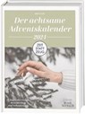 Zeit statt Zeug: Der achtsame Adventskalender 2024 - Birgit Fazis - 9783735853189