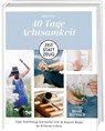 Zeit statt Zeug: 40 Tage Achtsamkeit - Birgit Fazis - 9783735853295