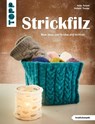Strickfilz (kreativ.kompakt.) - Heike Roland ; Stefanie Thomas - 9783735870421