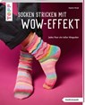 Socken stricken mit Wow-Effekt (kreativ.kompakt.) - Dagmar Bergk - 9783735871817