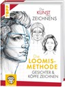 Die Kunst des Zeichnens. Die Loomis-Methode. Gesichter & Köpfe zeichnen - Maria Ellen Karin Zurowetz - 9783735882080
