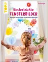 Kinderleichte Fensterbilder - Susanne Pypke - 9783735891471