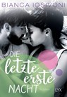 Die letzte erste Nacht - Bianca Iosivoni - 9783736307179