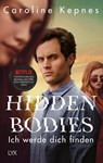 Hidden Bodies - Ich werde dich finden - Caroline Kepnes - 9783736313453