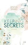 Keeping Secrets - Anna Savas - 9783736315341