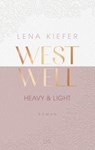 Westwell - Heavy & Light - Lena Kiefer - 9783736317628