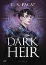 Dark Heir - C. S. Pacat - 9783736318687