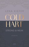 Coldhart - Strong & Weak - Lena Kiefer - 9783736320734