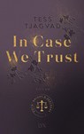 In Case We Trust - Tess Tjagvad - 9783736320789