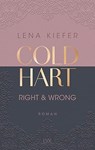 Coldhart: Right and Wrong - Lena Kiefer - 9783736321182