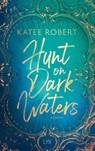 Hunt on Dark Waters - Katee Robert - 9783736323636